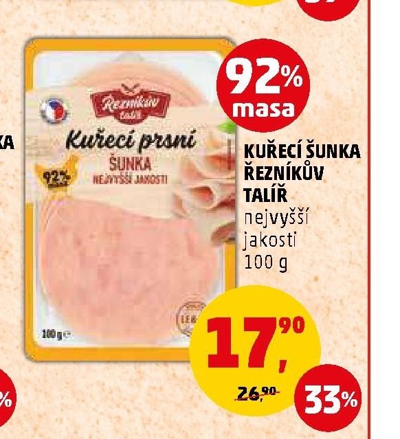 KUŘECÍ ŠUNKA ŘEZNÍKŮV TALÍŘ nejvyšší jakosti 100 g
