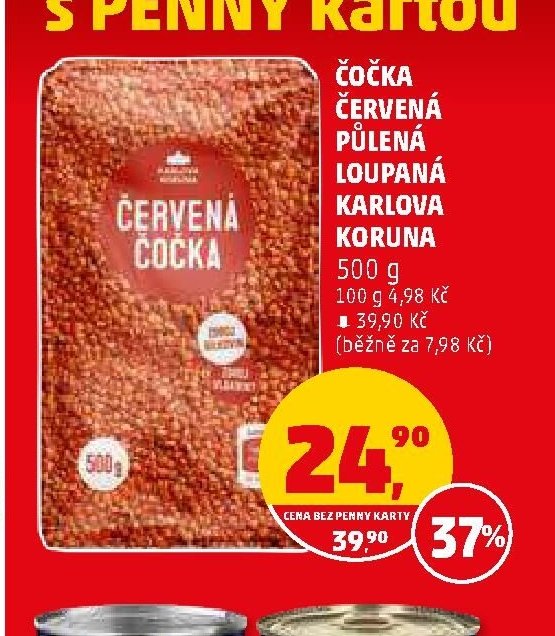 ČOČKA ČERVENÁ PŮLENÁ LOUPANÁ KARLOVA KORUNA