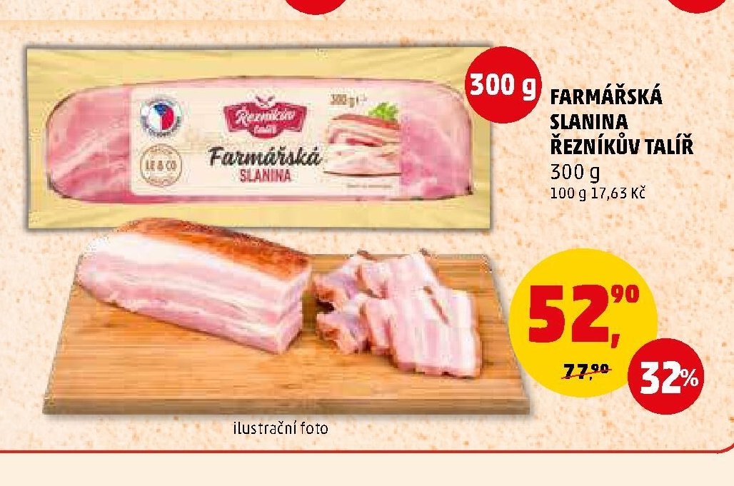 FARMÁŘSKÁ SLANINA ŘEZNÍKŮV TALÍŘ