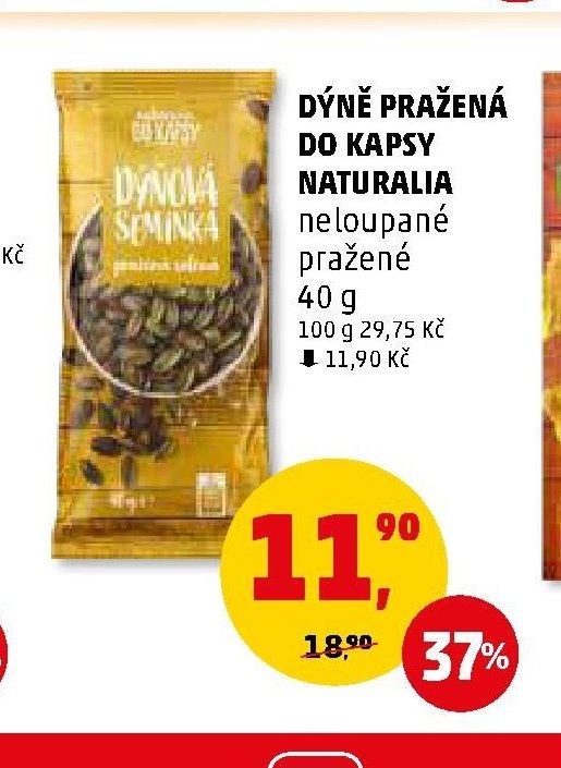 DÝNĚ PRAŽENÁ DO KAPSY NATURALIA neloupané pražené 40 g