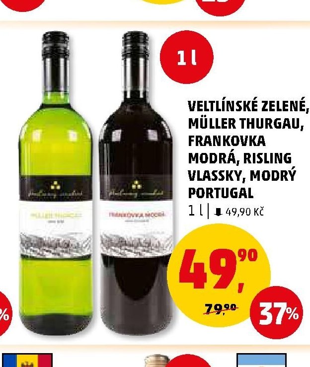 VELTLÍNSKÉ ZELENÉ, MÜLLER THURGAU, FRANKOVKA MODRÁ, RISLING VLASSKY, MODRÝ PORTUGAL