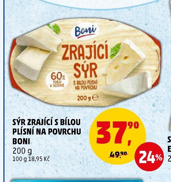 Sýr zrající s bílou plísní na povrchu Boni