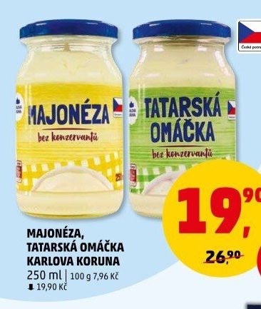 MAJONÉZA, TATARSKÁ OMÁČKA KARLOVA KORUNA
