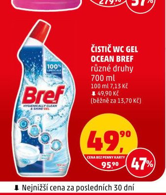 ČISTIČ WC GEL OCEAN BREF různé druhy 700 ml