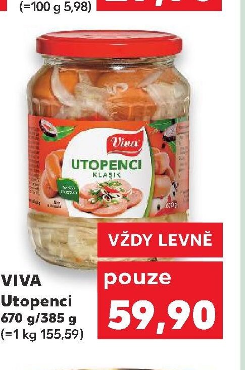 VIVA Utopenci 670 g/385 g