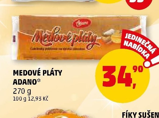 MEDOVÉ PLÁTY ADANO
