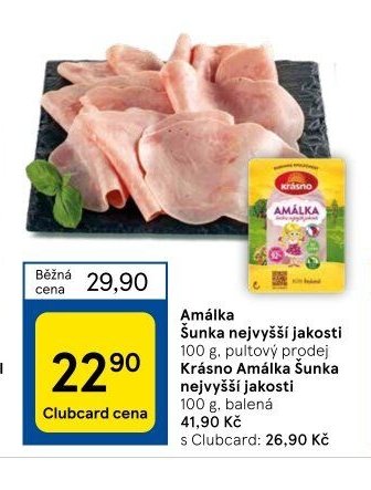 Krásno Amálka Šunka nejvyšší jakosti
