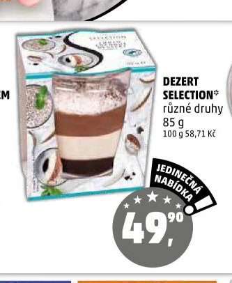 DEZERT SELECTION různé druhy