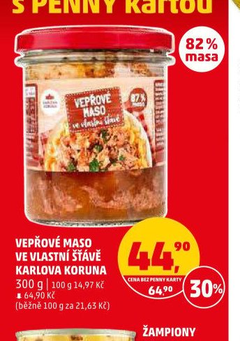 VEPŘOVÉ MASO VE VLASTNÍ ŠŤÁVĚ KARLOVA KORUNA