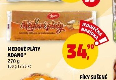 MEDOVÉ PLÁTY ADANO