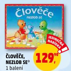 Člověče, nezlob se Deny