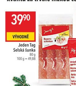 Jeden Tag Selská šunka