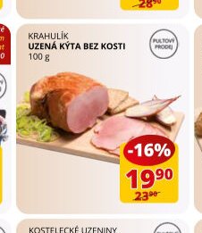 KRAHULÍK UZENÁ KÝTA BEZ KOSTI 100 g