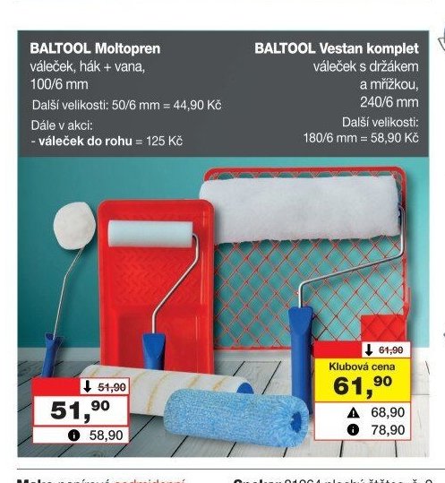 BALTOOL Moltopren váleček, hák + vana, 100/6 mm