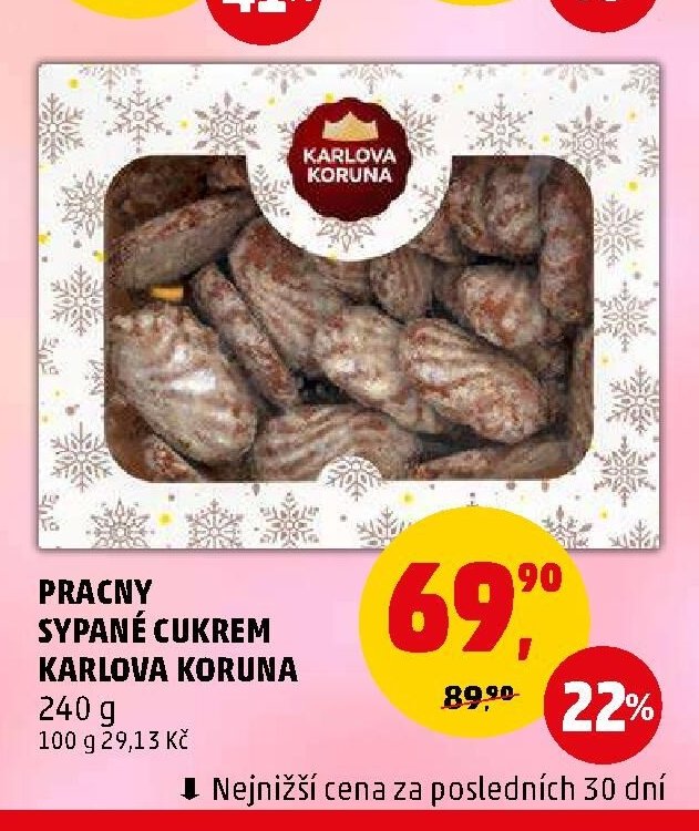 PRACNY SYPANÉ CUKREM KARLOVA KORUNA