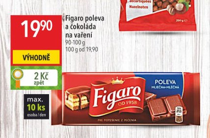 Figaro poleva a čokoláda na vaření