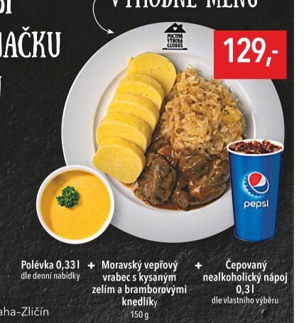 Výhodné menu (Polévka, Moravský vepřový vrabec s kysaným zelím a bramborovými knedlíky, čepovaný nealkoholický nápoj)
