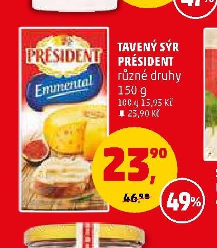 TAVENÝ SÝR PRÉSIDENT