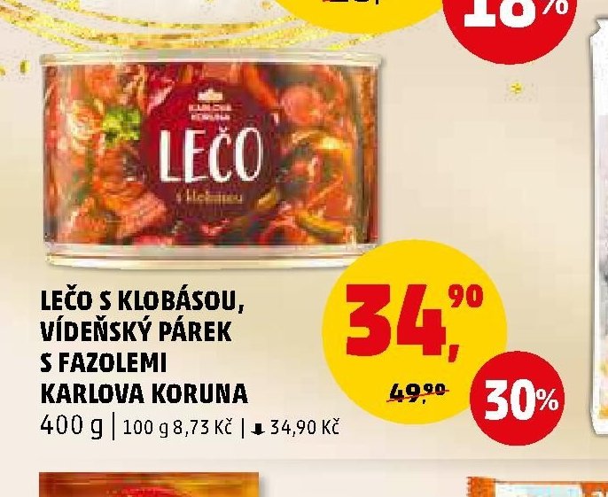LEČO S KLOBÁSOU, VÍDEŇSKÝ PÁREK S FAZOLEMI KARLOVA KORUNA