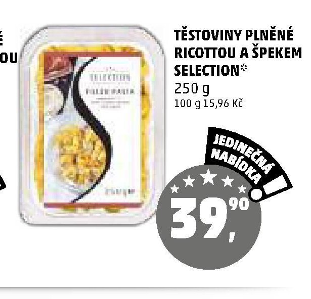 TĚSTOVINY PLNĚNÉ RICOTTOU A ŠPEKEM SELECTION