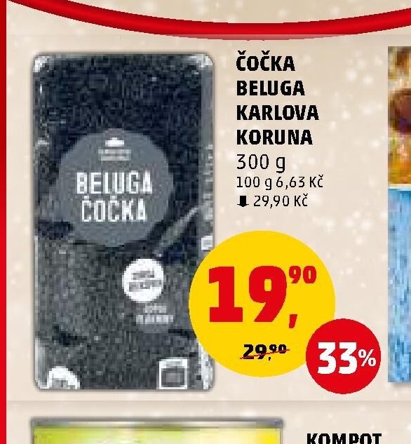 Čočka Beluga Karlova Koruna