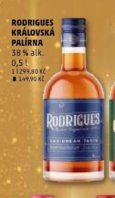 RODRIGUES KRÁLOVSKÁ PALÍRNA