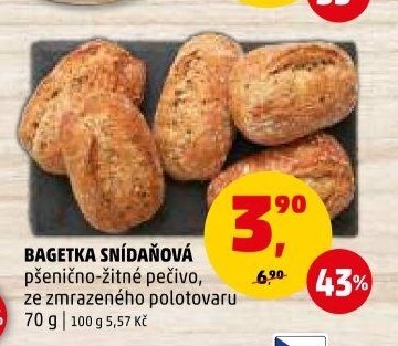 BAGETKA SNÍDAŇOVÁ