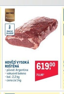 HOVĚZÍ VYSOKÁ ROŠTĚNÁ