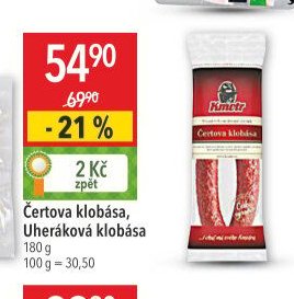 Čertova klobása, Uheráková klobása Kmotr