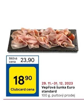 Vepřová šunka Euro standard