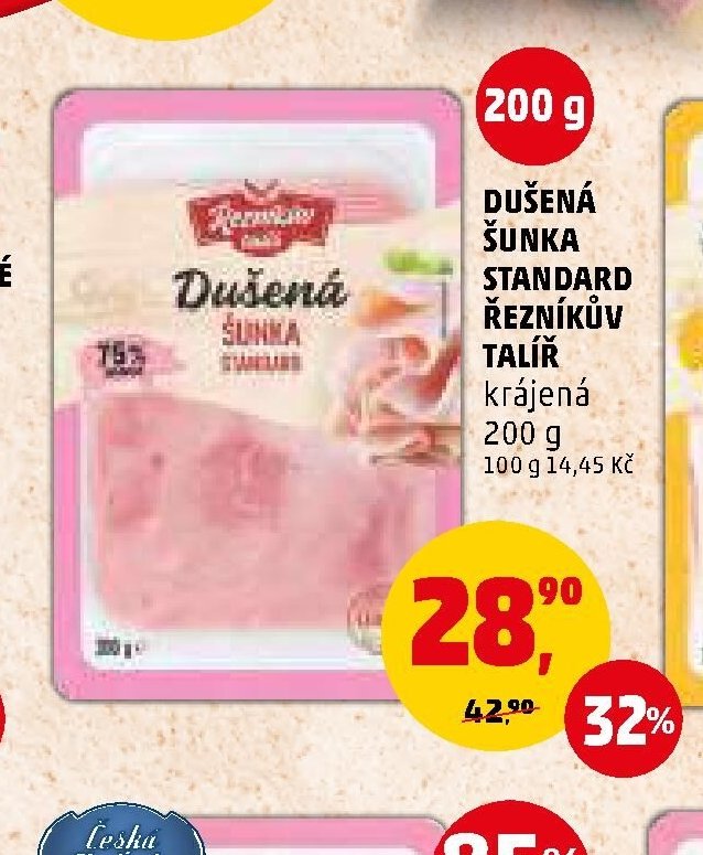 DUŠENÁ ŠUNKA STANDARD ŘEZNÍKŮV TALÍŘ