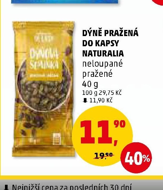 DÝNĚ PRAŽENÁ DO KAPSY NATURALIA