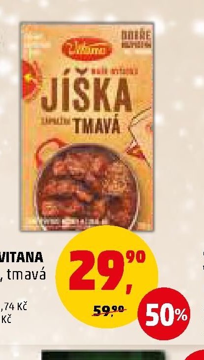 JÍŠKA VITANA světlá, tmavá 190 g
