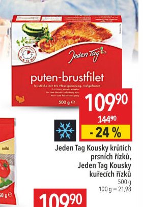 Jeden Tag Kousky krůtích prsních řízků, Jeden Tag Kousky kuřecích řízků