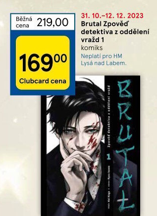 Manga Brutal - Zpověď detektiva z oddělení vražd 1 Kei Koga