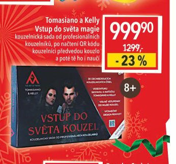 Tomasiano a Kelly vstup do světa kouzel