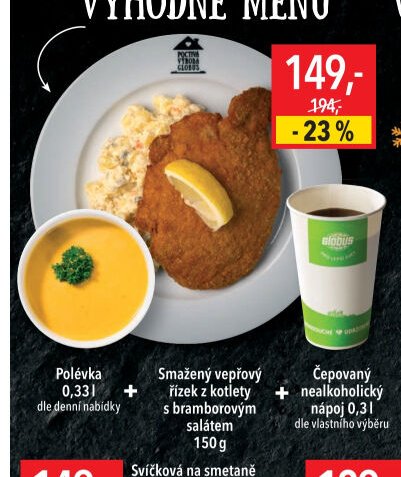 Smažený vepřový řízek z kotlety s bramborovým salátem 150g, Polévka 0,33l, Čepovaný nealkoholický nápoj 0,3l