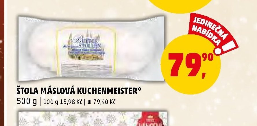 ŠTOLA MÁSLOVÁ KUCHENMEISTER