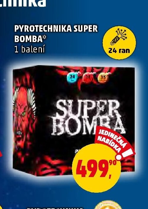 PYROTECHNIKA SUPER BOMBA*