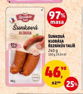 ŠUNKOVÁ KLOBÁSA ŘEZNÍKŮV TALÍŘ
