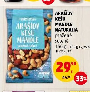 ARAŠÍDY KEŠU MANDLE NATURALIA