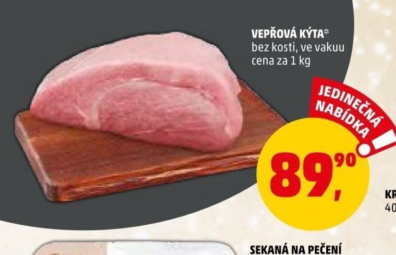 VEPŘOVÁ KÝTA*