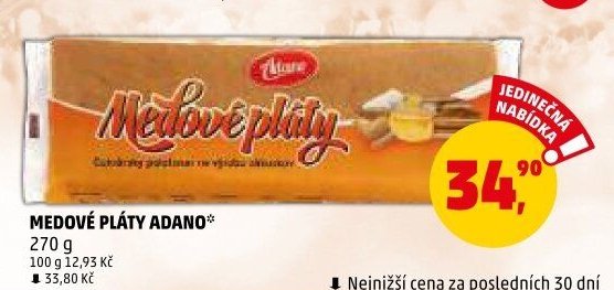 MEDOVÉ PLÁTY ADANO