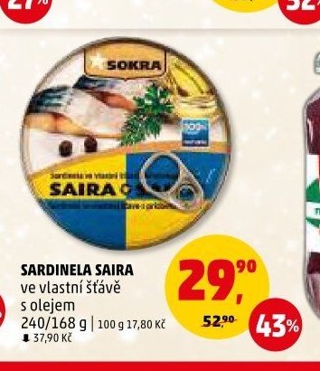 SARDINELA SAIRA ve vlastní šťávě s olejem 240/168 g