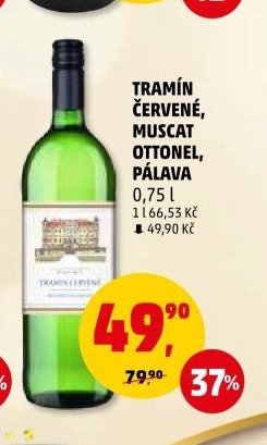 TRAMÍN ČERVENÝ, MUSCAT OTTONEL, PÁLAVA
