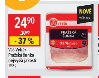 Váš Výběr Pražská šunka nejvyšší jakosti 100 g