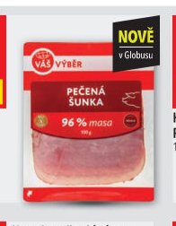 Váš Výběr Pečená šunka nejvyšší jakosti 100 g