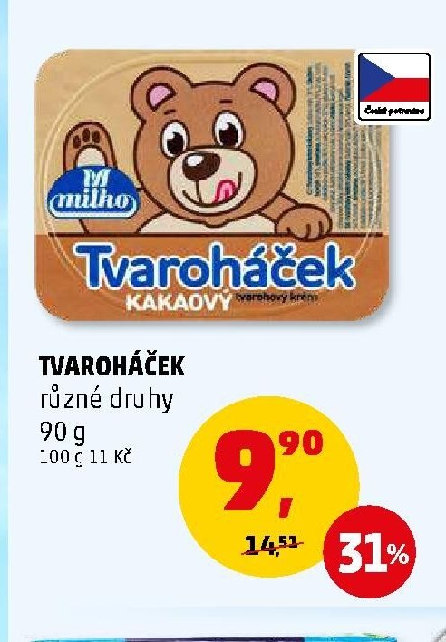 TVAROHÁČEK různé druhy