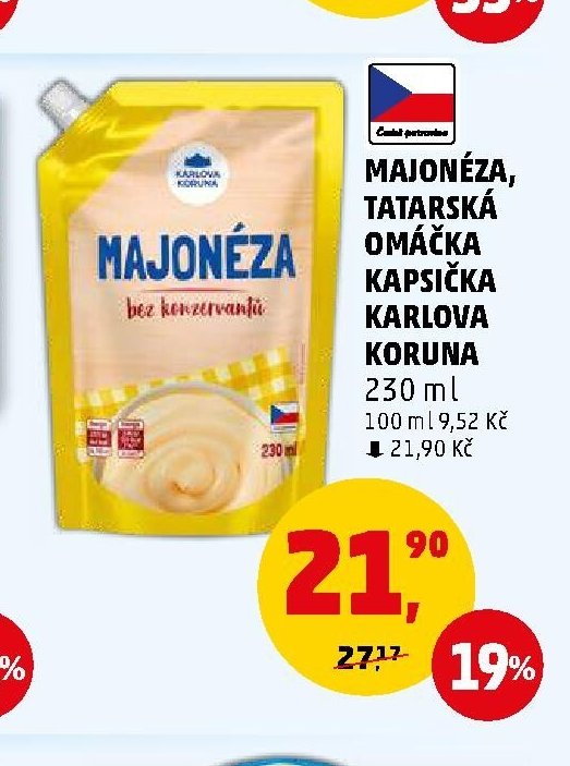 MAJONÉZA, TATARSKÁ OMÁČKA KAPSIČKA KARLOVA KORUNA