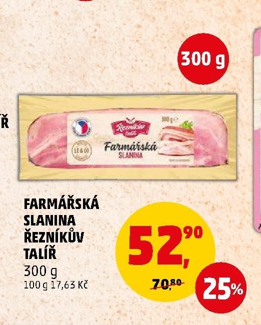 FARMÁŘSKÁ SLANINA ŘEZNÍKŮV TALÍŘ 300 g